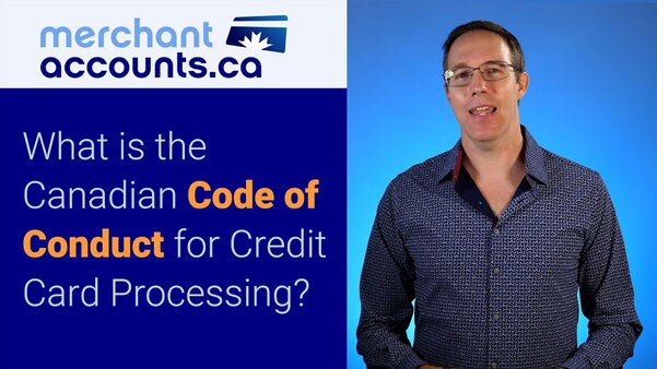 What is the Canadian Code of Conduct for Credit Card Processing?
