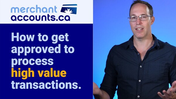 How to get approved to process high value transactions