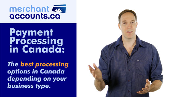 Payment Processing in Canada