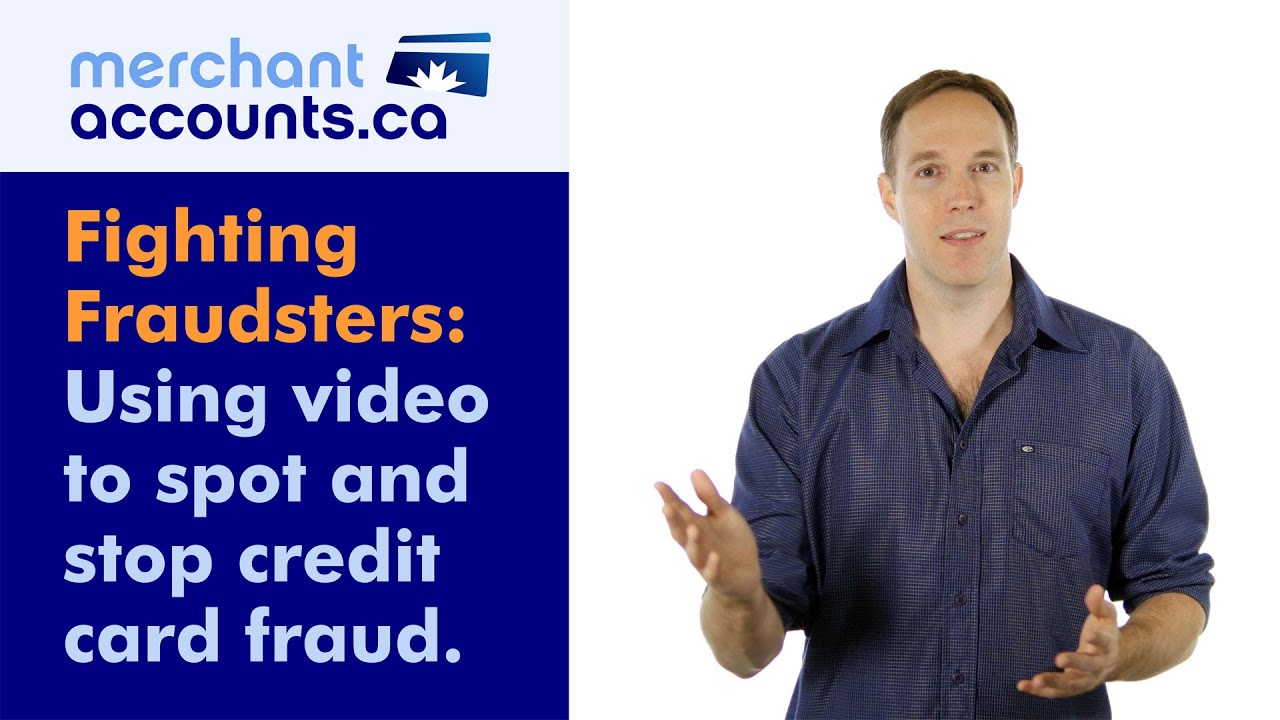 Using Video to Spot and Stop Credit Card Fraud